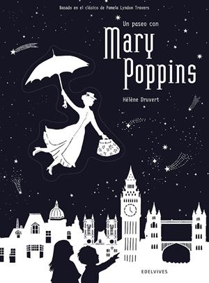 PASEO CON MARY POPPINS, UN | 9788414010723 | DRUVERT, HELENA