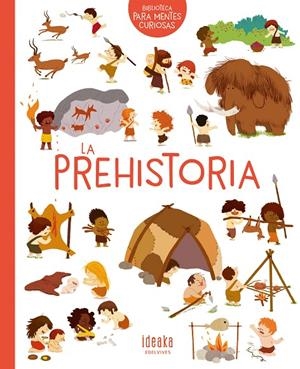 PREHISTORIA, LA | 9788414016640 | BENOIST, CECILE