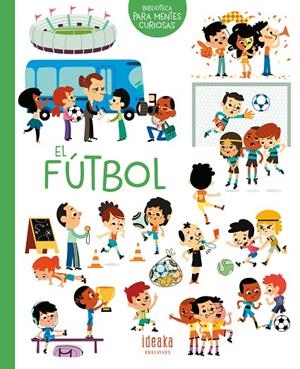 FÚTBOL, EL | 9788414016657 | BENOIST, CECILE