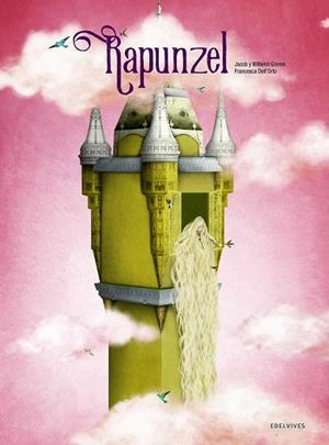 RAPUNZEL | 9788414016633 | GRIMM, JACOB Y WILHELM / ORTO, FRANCESCA