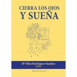 CIERRA LOS OJOS Y SUEÑA | 9788416480838 | RODRÍGUEZ SÁNCHEZ, Mª PILAR