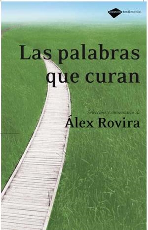PALABRAS QUE CURAN | 9788496981126 | ROVIRA, ALEX