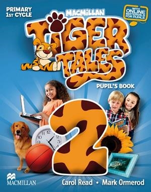 TIGER TALES 2 PUPIL'S BOOK (PACK) | 9780230475465 | READ, C. / ORMEROD, M.