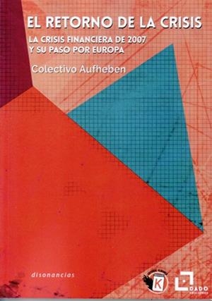 RETORNO DE LA CRISIS, EL | 9788494507219 |  	