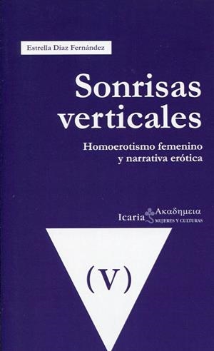 SONRISAS VERTICALES | 9788498888799 | DÍAZ FERNÁNDEZ, ESTRELLA