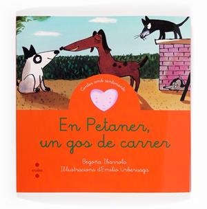 EN PETANER, UN GOS DE CARRER | 9788466131636 | IBARROLA, BEGOÑA