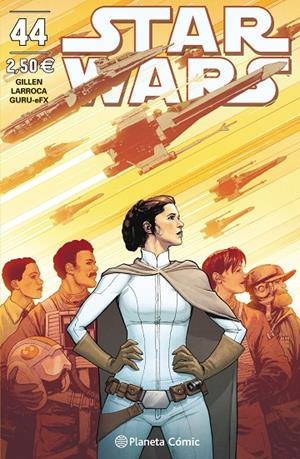 STAR WARS 44 | 9788491469100 | GILLEN, KIERON / LARROCA, SALVADOR