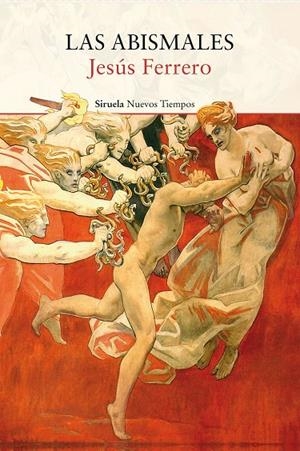 ABISMALES, LAS | 9788417624309 | FERRERO, JESÚS