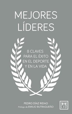 MEJORES LÍDERES | 9788417277505 | DIAZ-RIDAO, PEDRO