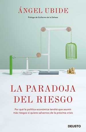 PARADOJA DEL RIESGO, LA | 9788423430130 | UBIDE, ÁNGEL