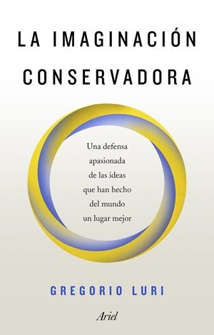 IMAGINACIÓN CONSERVADORA, LA | 9788434429611 | LURI, GREGORIO