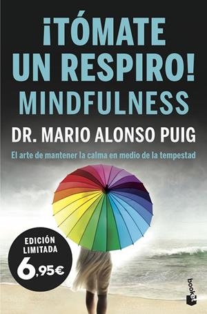 ¡TÓMATE UN RESPIRO! MINDFULNESS | 9788467054682 | PUIG, MARIO ALONSO