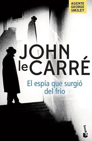 ESPÍA QUE SURGIÓ DEL FRÍO, EL | 9788408201953 | LE CARRÉ, JOHN