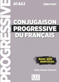 CONJUGAISON PROGRESSIVE DU FRANCAIS - LIVRE + CD - NIVEAU DÉBUTANT - 2º EDITIÓN NOUVELLE COUVERTURE | 9782090384437
