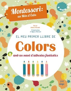 MEU PRIMER LLIBRE DE COLORS, EL | 9788468252421 | PIRODDI, CHIARA