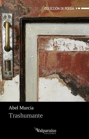 TRASHUMANTE | 9788417096632 | MURCIA, ABEL