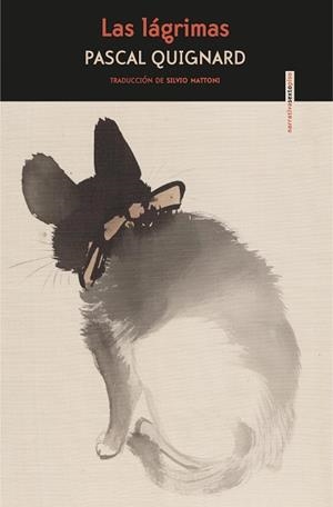 LÁGRIMAS, LAS | 9788416677993 | QUIGNARD, PASCAL