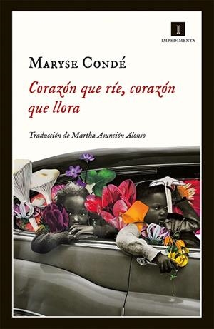CORAZÓN QUE RÍE, CORAZÓN QUE LLORA | 9788417115999 | CONDE, MARYSE