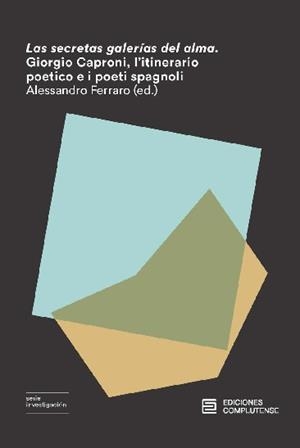 SECRETAS GALERÍAS DEL ALMA, LAS | 9788466935883 | FERRARO, ALESSANDRO