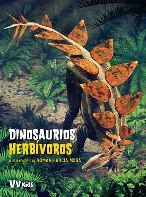 DINOSAURIOS HERBIVOROS | 9788468254616  | BRILLANTE, GIUSEPPE/CESSA, ANNA