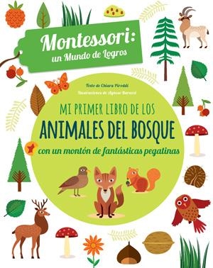 MI PRIMER LIBRO ANIMALES BOSQUE | 9788468254159  | PIRODI, CHIARA