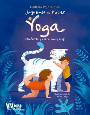 JUGUEMOS A HACER YOGA | 9788468252247  | PAJALUNGA, LORENA