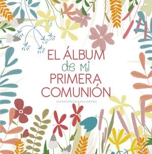 ALBUM DE MI PRIMERA COMUNION, EL | 9788468255040 | P. PIACCO