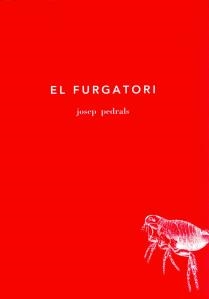 FURGATORI, EL | 9788493376284 | PEDRALS, JOSEP