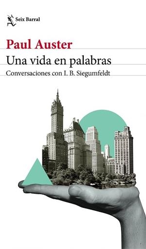 VIDA EN PALABRAS, UNA | 9788432233869 | AUSTER, PAUL / SIEGUMFELDT, INGE-BIRGITTE