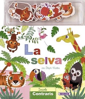 SELVA, LA. IMANTS CONTRARIS | 9788467735475 | SUSAETA