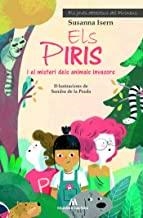 PIRIS I EL MISTERI DELS ANIMALS INVASORS, ELS | 9788494660139 | ISERN, SUSANNA / DE LA PRADA, SANDRA