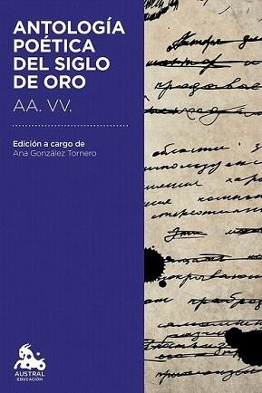 ANTOLOGÍA POÉTICA DEL SIGLO DE ORO | 9788467041934