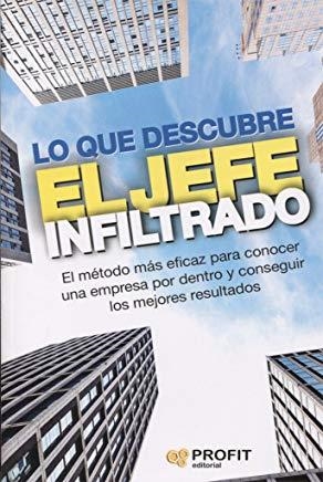 LO QUE DESCUBRE EL JEFE INFILTRADO | 9788416583836