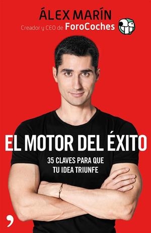 MOTOR DEL ÉXITO, EL | 9788499986555 | MARÍN, ÁLEX