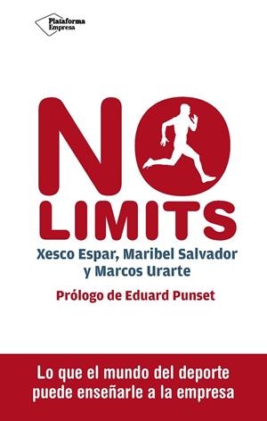 NO LIMITS | 9788416620098 | ESPAR, XESCO / SALVADOR, MARIBEL / URARTE ALONSO, MARCOS