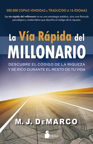 VÍA RÁPIDA DEL MILLONARIO, LA | 9788417399375 | DE MARCO, M. J.