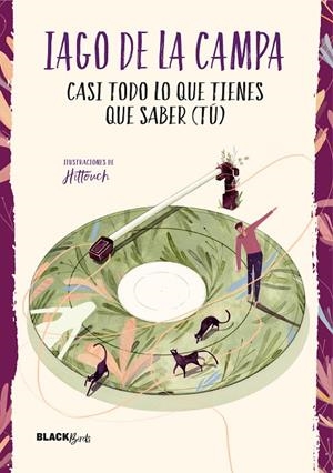 CASI TODO LO QUE TIENES QUE SABER (TÚ) | 9788420487342 | DE LA CAMPA, IAGO