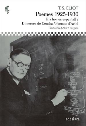 POEMES 1925-1930 T. S. ELIOT | 9788492405855 | ELIOT, T. S.