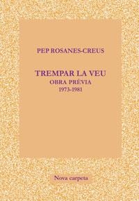 TREMPAR LA VEU | 9788416304288 | ROSANES-CREUS, PEP