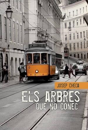 ÁRBRES QUE NO CONEC, ELS | 9788496847767 | CHECA, JOSEP