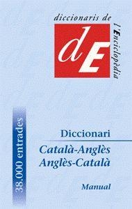 DICCIONARI MANUAL CATALÀ - ANGLÈS / ANGLÈS - CATALÀ | 9788441215160 | DICCIONARI