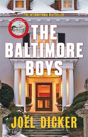 BALTIMORE BOYS, THE | 9780857056887 | DICKER, JOEL