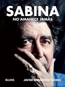 SABINA, NO AMANECE JAMAS | 9788498019698 | MENENDEZ, JAVIER
