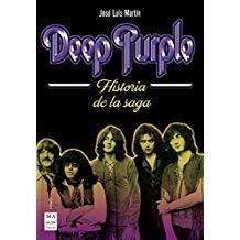 DEEP PURPLE. HISTORIA DE LA SAGA | 9788494879913 | MARTÍN CAPEROTE, JOSÉ LUIS