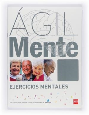 AGILMENTE GRIS | 9788467537307 | SERRANO ÍÑIGUEZ, RAFAEL / LÓPEZ GÓMEZ, BERNARDO