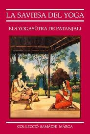 SAVIESA DEL YOGA, LA | 9788492331215