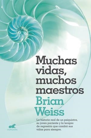 MUCHAS VIDAS, MUCHOS MAESTROS | 9788416076208 | WEISS, BRIAN L.