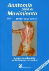 ANATOMIA PARA EL MOVIMIENTO TOMO I | 9788487403132 | CALAIS-GERMAIN, BLANDINE