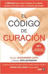 CÓDIGO DE CURACIÓN, EL | 9788441428751 | LOYD, ALEXANDER / BEN JOHNSON