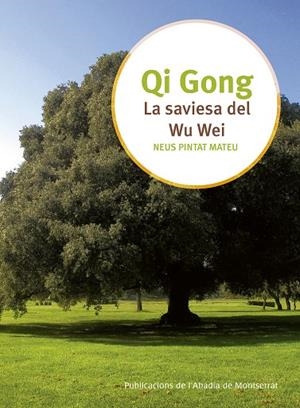SABIESA DEL WU WEI, LA | 9788498838442 | PINTAT, NEUS